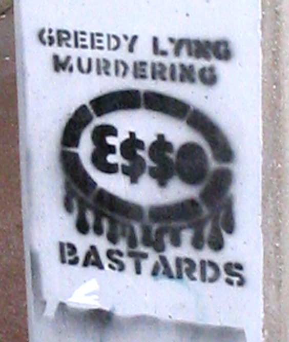 Greedy, Lying, Murdering Esso Bastards - Bristol UK - Revolting Mass