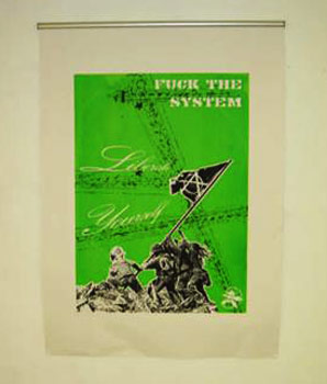 The Fuck the System, Liberate Yourself- Screen print exhibited by Stolen Wall Exhibitions at the Q-Bar in Cornwall