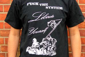 Front Print - Fuck The System, Liberate Yourself - Anarchy Flag Tshirt