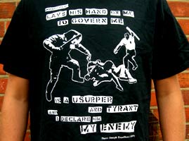 Front Print - Police Brutality - Pierre Joseph Proudhon Quote Tshirt